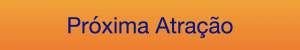 proxima-atracao